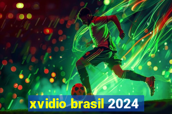 xvidio brasil 2024